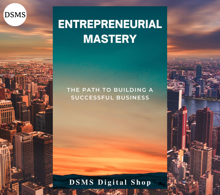 Entrepreneurial Mastery | eBook From DSMS Digital