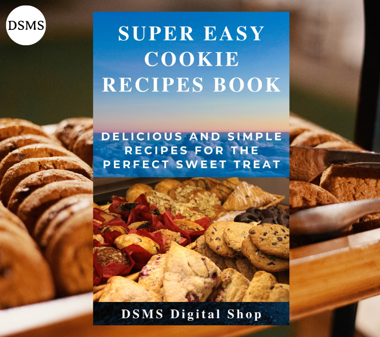 Super Easy Cookie Recipes | eBook From DSMS Digital